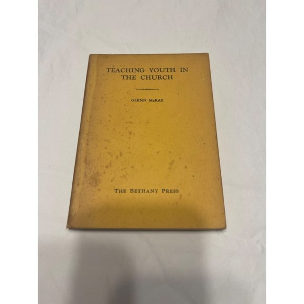 Teaching Youth‎ in the Church by Glenn McRae